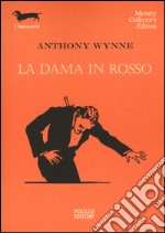 La dama in rosso libro