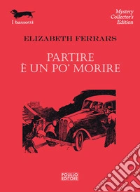 Partire è un po' morire