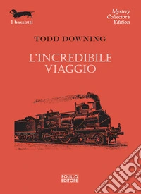 L'incredibile viaggio