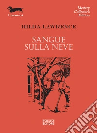 Sangue sulla neve
