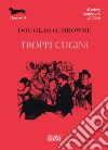 Troppi cugini libro