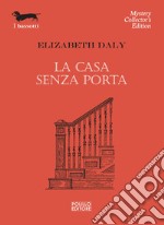 La casa senza porta libro