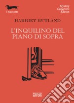 L'inquilino del piano di sopra libro