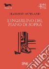 L'inquilino del piano di sopra libro