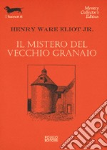 Il mistero del vecchio granaio