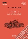 Delitti al college libro di Orr Clifford