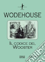 Il codice dei Wooster libro