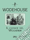 Il codice dei Wooster libro