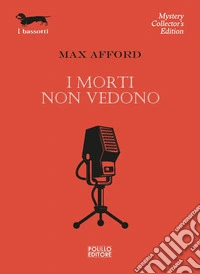 I morti non vedono
