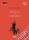 Delitto al concerto libro di Hare Cyril