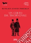 Un certo Dr. Thorndyke libro
