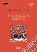 Natale con delitto libro