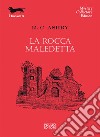 La rocca maledetta libro di Ashby R. C.