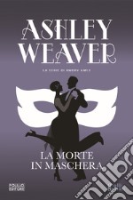 La morte in maschera libro