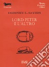 Lord Peter e l'altro libro di Sayers Dorothy Leigh