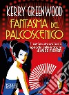 Fantasma del palcoscenico libro di Greenwood Kerry