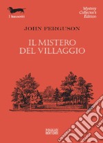 Il mistero del villaggio libro