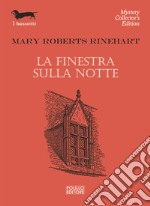 La finestra sulla notte