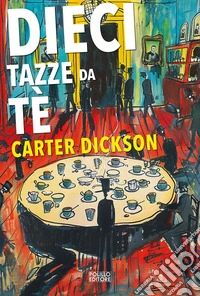 Dieci tazze da tè