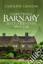 Barnaby. Sotto mentite spoglie. Vol. 3 libro