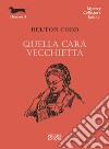 Quella cara vecchietta libro di Cobb Belton