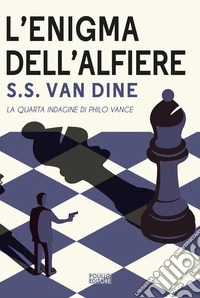 L'enigma dell'alfiere libro