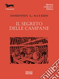 Il segreto delle campane libro