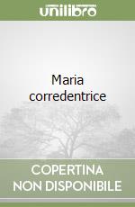 Maria corredentrice libro