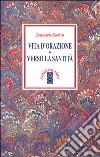 Vita d'orazione. Verso la santità libro