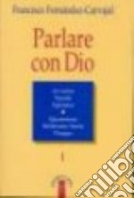 Parlare con Dio libro