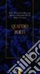 Quattro poeti