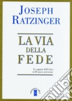 La via della fede libro