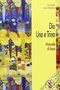 Dio uno e trino libro