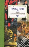 Scegliere un film 2005 libro