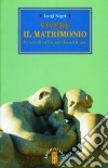 Vivere il matrimonio libro