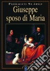 Giuseppe sposo di Maria libro