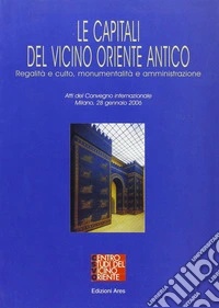Le capitali del Vicino Oriente