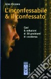 L'incoffessabile e il confessato libro