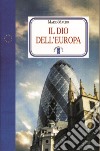 Il dio d'Europa libro