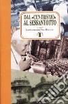 Dal centrismo al sessantotto libro