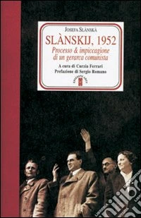 Slànskij, 1952