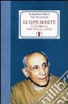 Giuseppe Dossetti. La Costituzione come ideologia politica libro