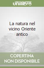 La natura nel vicino Oriente antico libro