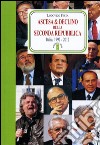 Ascesa & declino della Seconda Repubblica. Dal 1992 al 2012 libro di Festa Lodovico