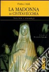 La Madonna di Civitavecchia libro