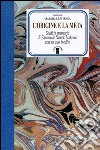 L'origine e la meta. Studi in memoria di Emanuele Samek Lodovici con un suo inedito libro di De Anna G. (cur.)