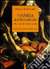 Visibilità dell'Invisibile. Dio con noi nella storia libro di Antonelli Ennio