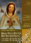 Maria Rosa Mystica, Mutter der Kirche libro