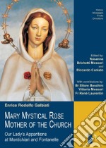 Mary Mystical Rose, Mother of the Church libro