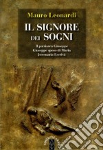 Il Signore dei sogni: Il patriarca Giuseppe, Giuseppe sposo di Maria, Josemaría Escrivá libro